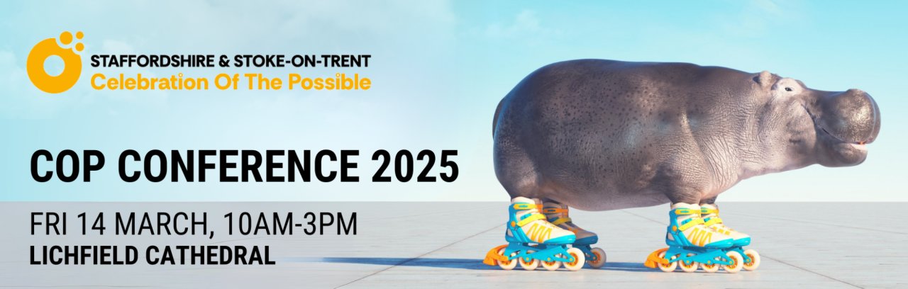 Staffordshire & Stoke-On-Trent COP Conference 2025